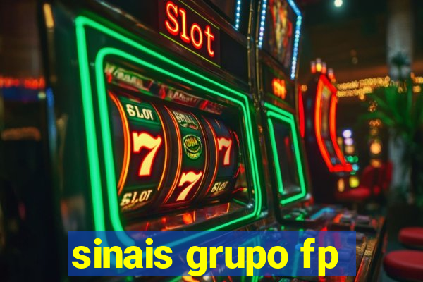 sinais grupo fp